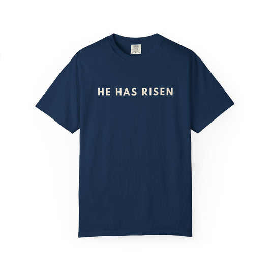 He Has Risen T-Shirt