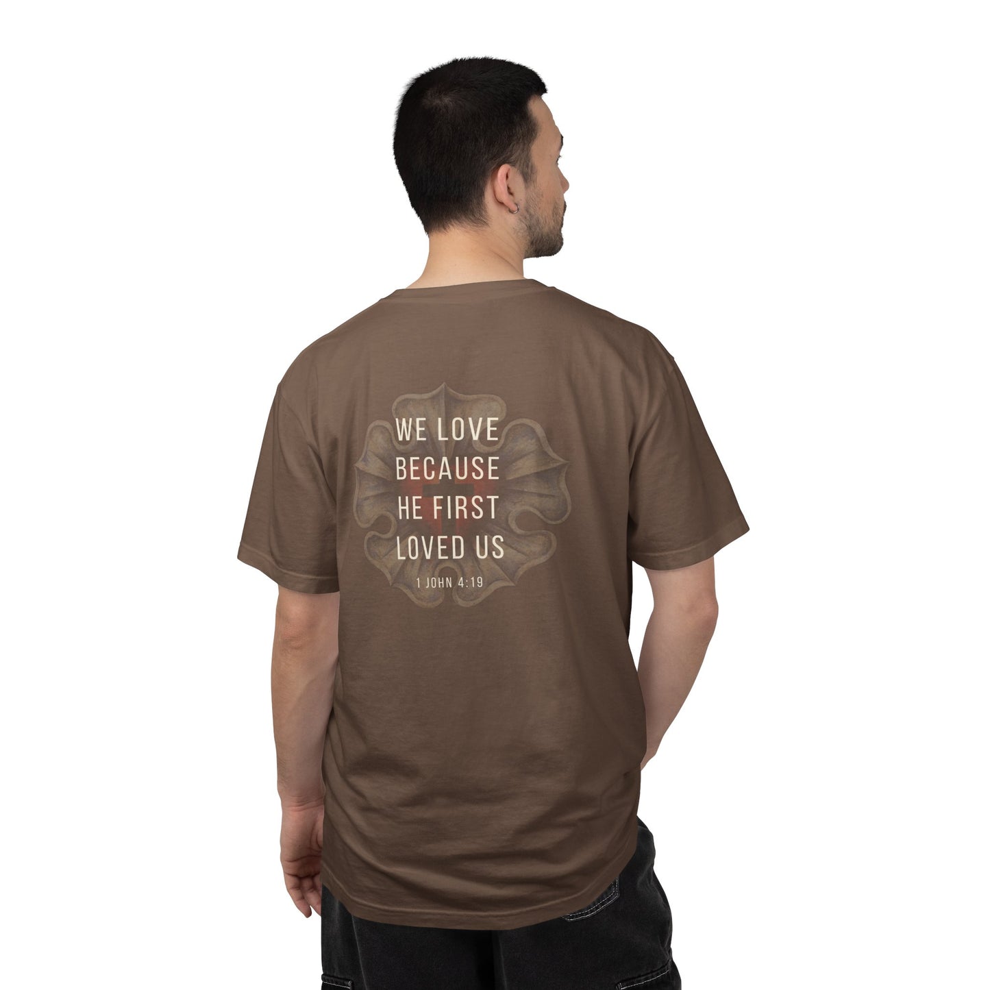 1 John 4:19 T-Shirt