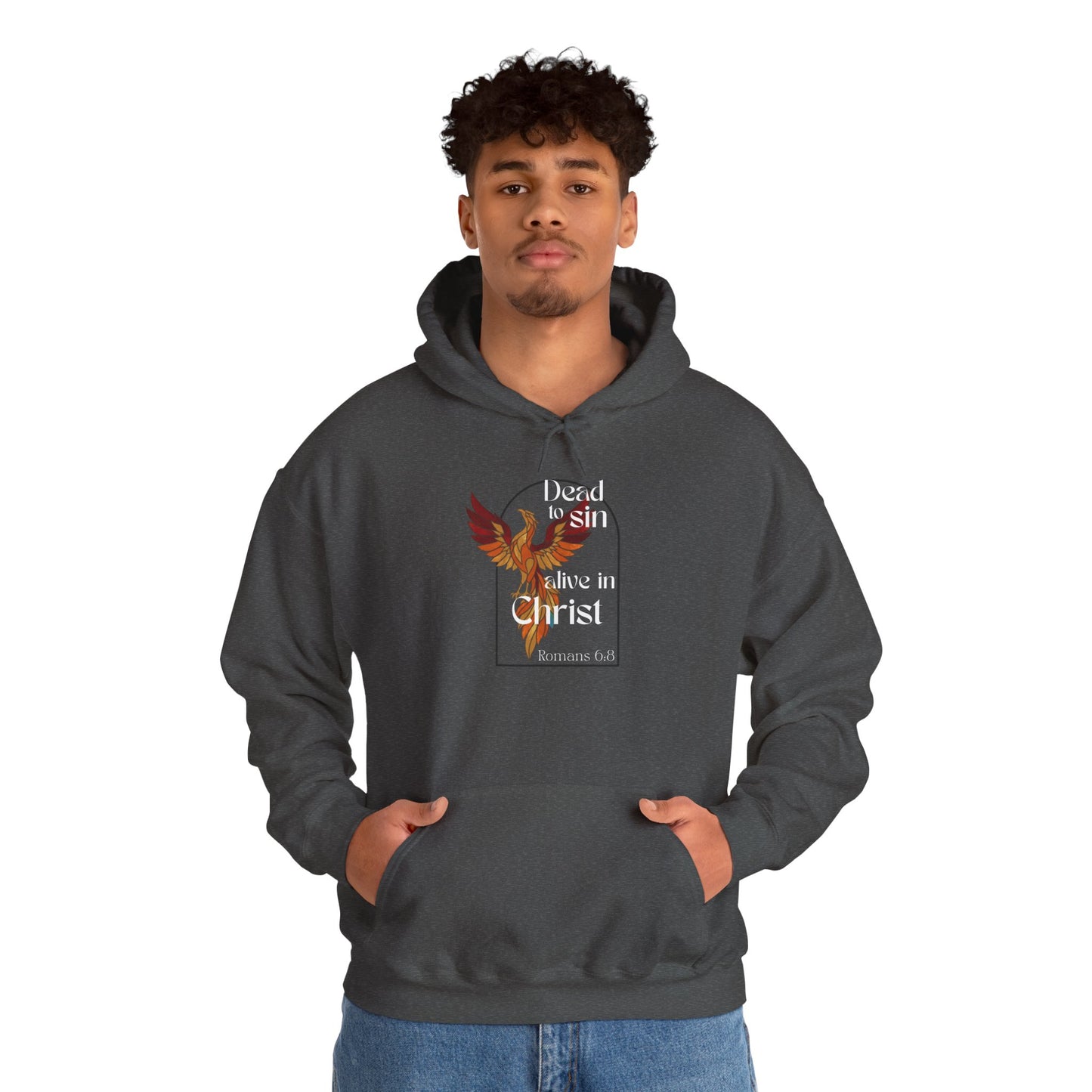 Romans 6:8 Hoodie